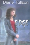 Edge by Diane Tullson