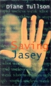 Saving Jasey by Diane Tullson